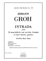JOHANN GROH: INTRADA (QUINTET-BRASS)