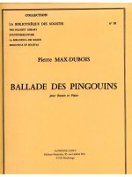 PIERRE DUBOIS: BALLADE DES PINGOUINS FOR BASSOON AND PIANO
