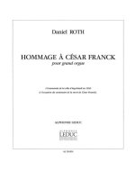 ROTH HOMMAGE A CESAR FRANCK GRAND ORGUE ORGAN BOOK