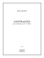 IVAN JEVTIC: CONTRASTES (CLARINET & PIANO)
