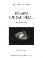 OLIVIER MESSIAEN: ECLAIRS SUR L'AU-DELA VOL.2 (ORCHESTRA)