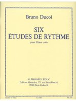 BRUNO DUCOL: 6 ETUDES DE RYTHME (PIANO SOLO) PIANO