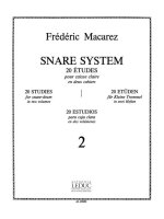 FREDERIC MACAREZ: SNARE SYSTEM, 20 STUDIES FOR SNARE DRUM (VOLUME 2)