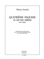 ESCAICH ESQUISSE NO.4 LE CRI DES ABIMES ORGAN BOOK