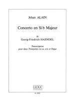 GEORG FRIEDRICH HANDEL: CONCERTO OP.4, NO.2 IN B FLAT MAJOR (TRUMPETS 2 & ORGAN)