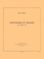 RYO NODA: FANTAISIE ET DANSE (SAXOPHONE SOLO)