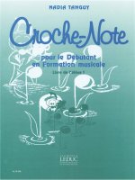 NADIA TANGUY: CROCHE-NOTE - LIVRE DE L'ELEVE VOL.2 (MISCELLANEOUS)