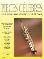 PIECES CELEBRES POUR SAXOPHONE SOPRANO