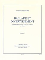 ARMANDO GHIDONI: BALLADE ET DIVERTISSEMENT (ALTO SAXOPHONE/PIANO)