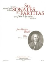 J.S. BACH: VIOLIN SONATAS & PARTITAS ARR. FOR TREBLE RECORDER SOLO - VOLUME 1