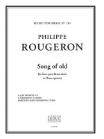 ROUGERON KING SONG OF OLD BRASS QUARTET SCORE/PARTS MFB181