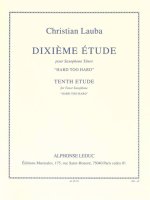 TENTH ETUDE HARD TOO HARD TENOR SAX
