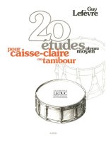GUY LEFEVRE: 20 ETUDES (PERCUSSION SOLO)