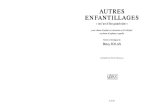 BETSY JOLAS: AUTRES ENFANTILLAGES (CHORAL-CHILDREN ACCOMPANIED)