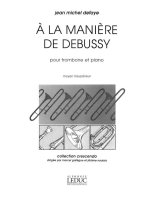 JEAN MICHEL DEFAYE: A LA MANIERE DE DEBUSSY (TROMBONE/PIANO)