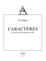 JEAN BATIGNE: CARACTERES (PERCUSSION(S) & PIANO)