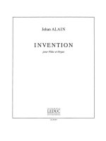 JEHAN ARISTE ALAIN: INVENTION (FLUTE & ORGAN)