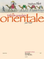 BLET: MELODIE POPULAIRE ORIENTALE POUR PIANO  PIANO