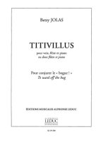 BETSY JOLAS: TITIVILLUS (FLUTES 2 & PIANO)