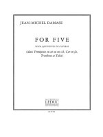 JEAN-MICHEL DAMASE: FOR FIVE (QUINTET-BRASS)