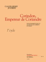 CLAUDE-HENRY JOUBERT: CORINDON, EMPEREUR DE CORIANDRE TROMPETTE
