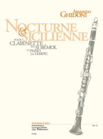GHIDONI: NOCTURNE & SICILIENNE (FIN CYCLE 2) POUR CLARINETTE EN SI BEMOL