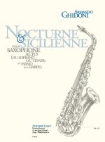 GHIDONI: NOCTURNE & SICILIENNE (FIN CYCLE 2) SAXOPHONE ALTO OU SOPRANO OU TENOR