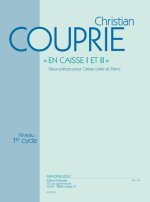 COUPRIE: EN CAISSE I ET II (CYCLE 1) DEUX PIECES POUR CAISSE CLAIRE ET PIANO