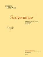 DESLOGES: SOUVENANCE (CYCLE 1) SAXOPHONE ALTO OU TENOR
