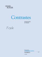ROGER: CONTRASTES (CYCLE 1) POUR FLUTE ET PIANO