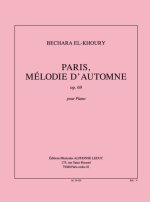EL-KHOURY: PARIS, MELODIE D'AUTOMNE, OP. 69 POUR PIANO 2 MAINS PIANO