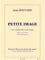 JEAN BOUVARD: PETITE IMAGE (SAXOPHONE-ALTO & PIANO)
