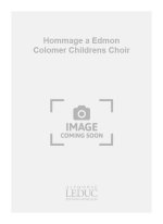 DUVILLIER WABLE LAURENT HOMMAGE A EDMON COLOMER CHILDREN'S CHOIR BOOK
