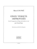 DUPRE 11 VERSETS IMPROVISES LORS DE L'NAUGURATION ORGAN BOOK