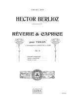 BERLIOZ REVERIE ET CAPRICE OP 8 VIOLIN & FULL SCORE