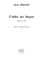 BERLIOZ ADIEU DES BERGERS ENFANCE DU CHRIST SATB A CAPPELLA CHORAL CHANT