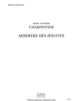 CHARPENTIER MARC ANTOINE MISERERE DES JESUITES CHOIR & ORCHESTRA SCORE