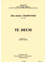 MARC-ANTOINE CHARPENTIER: TE DEUM