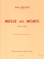 JEAN GILLES: MESSE DES MORTS - VOCAL SCORE CHANT