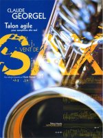 GEORGEL CLAUDE TALON AGILE COLLECTION VENT DE SAX ALTO SAXOPHONE BOOK
