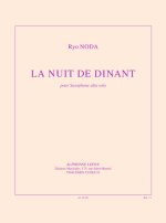 RYO NODA: LA NUIT DE DINANT (ALTO SAXOPHONE)
