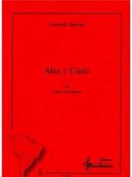 SANCHEZ LEONARDO ALAS Y CIELO FLUTE & GUITAR BOOK