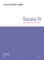 LAURENT DUVILLIER-WABLE: SONATA IV FOR STRING QUARTET (PARTS)