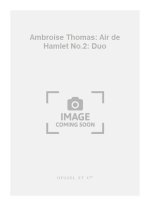 AMBROISE THOMAS: AIR DE 'HAMLET' NO.2: DUO (VOCAL DUETS)