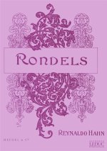REYNALDO HAHN: RONDELS (SATB/PIANO)