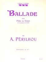 ALBERT PERILHOU: BALLAD (FLUTE/VIOLIN/PIANO)