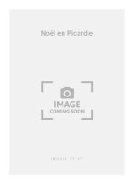 JACQUES IBERT: NOEL EN PICARDIE (PIANO SOLO) PIANO