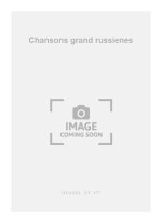 ALEXANDRE TCHEREPNIN: CHANSONS GRAND RUSSIENES (PIANO SOLO) PIANO