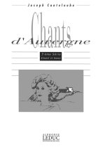 JOSEPH CANTELOUBE: CHANTS D'AUVERGNE - SERIE 3 (VOICE/PIANO)