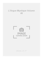 CHARLES TOURNEMIRE: L'ORGUE MYSTIQUE VOLUME 48 - FESTUM OMNIUM SANCTORUM (ORGAN)